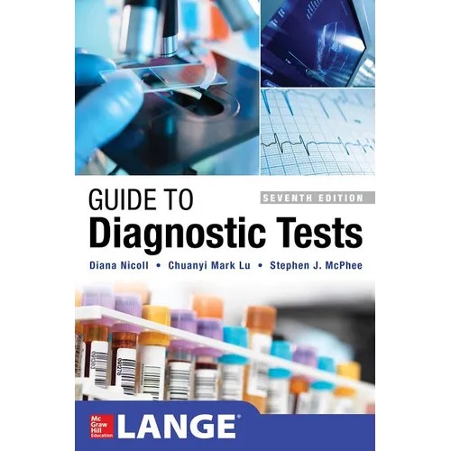 Guide to Diagnostic Tests, Seventh Edition