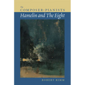 The Composer-Pianists: Hamelin and the Eight
