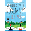 Mornings with Rosemary