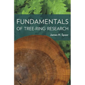 Fundamentals of Tree-Ring Research