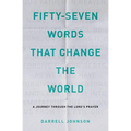 Fifty-Seven Words That Change The World