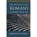 The Epistle to the Romans: A Gospel for All