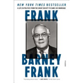 Frank: A Life in Politics from the Great Society to Same-Sex Marriage