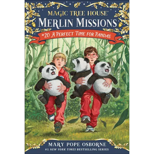 Magic Tree House #20: A Perfect Time for Pandas