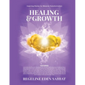 Healing & Growth: Inspiring Stories For Massive Transformation