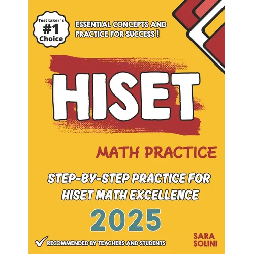 HISET Math Practice: Step-by-Step Practice for HISET Math Excellence