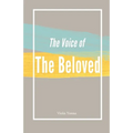 The Voice of the Bleoved