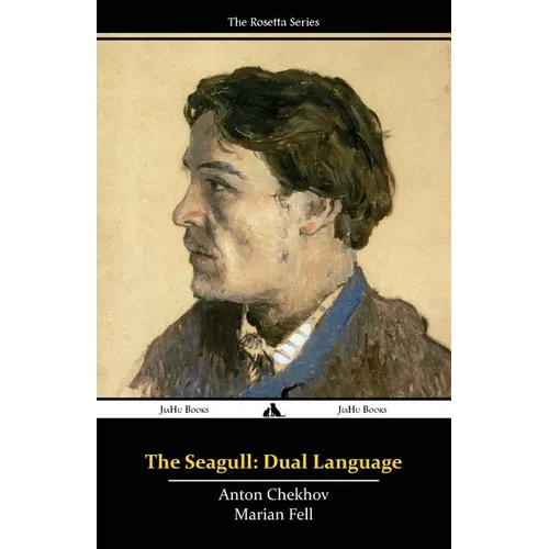 The Seagull: Dual Language