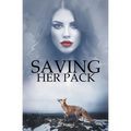Saving Her Pack