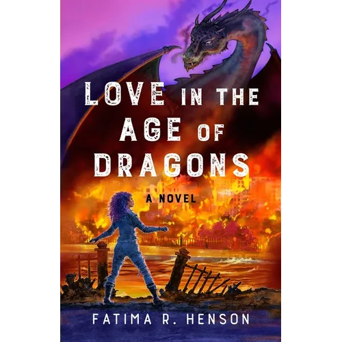 Love in the Age of Dragons