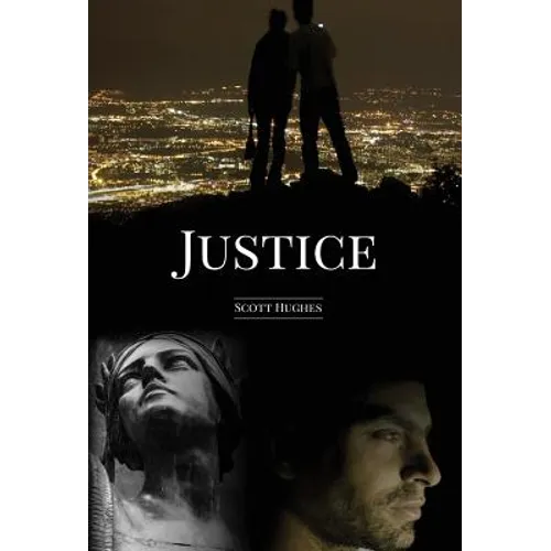 Justice: A Novella