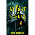 The Weight of Echoes