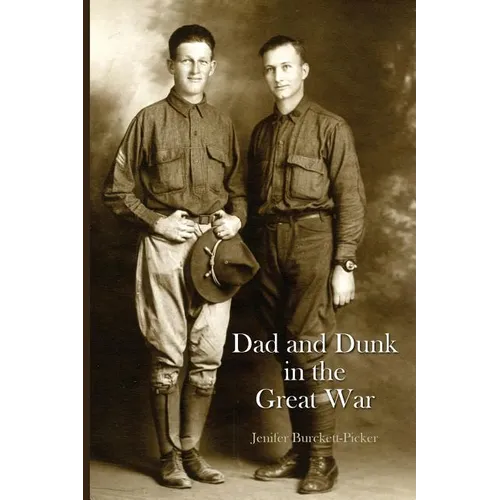 Dad and Dunk in the Great War