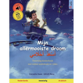 Mijn allermooiste droom - أَسْعَدُ أَحْلَامِ