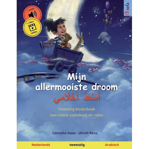Mijn allermooiste droom - أَسْعَدُ أَحْلَامِ