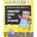 Timothy Goes to School