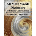All Math Words Dictionary: For students of algebra, geometry and calculus