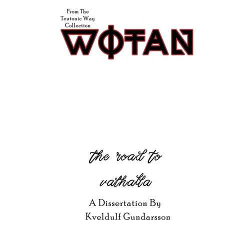 The Teutonic Way: Wotan