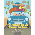 Fun Riding in the Car Through the Town: Sing Along
