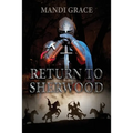 Return to Sherwood