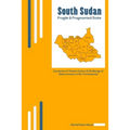South Sudan: Fragile & Fragmented State: Dynamics of Violent Actors and Challenge of Disarmament of Ex-Combatants