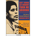 Ain't Gonna Let Nobody Turn Me Around: Forty Years of Movement Building with Barbara Smith
