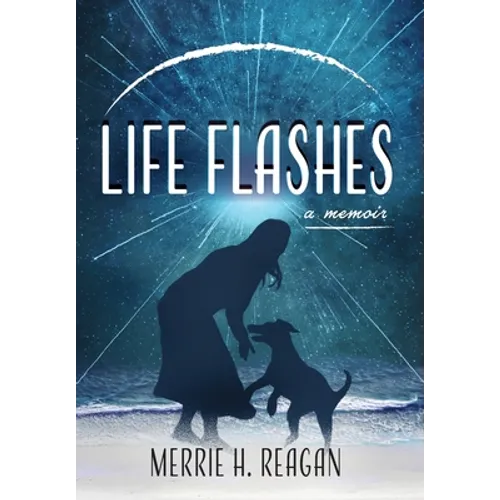 Life Flashes