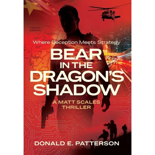 Bear In The Dragon's Shadow: Where Deception Meets Strategy