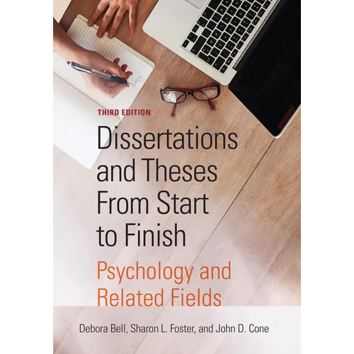 Dissertations and Theses from Start to Finish: Psychology and Related Fields
