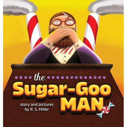 The Sugar-Goo Man
