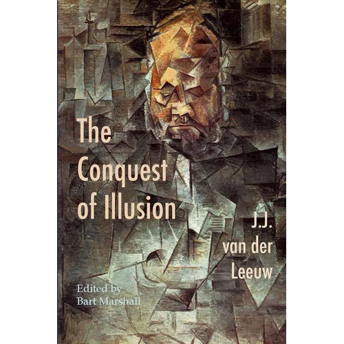 The Conquest of Illusion