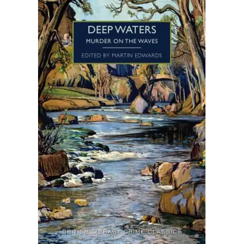 Deep Waters