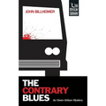 The Contrary Blues