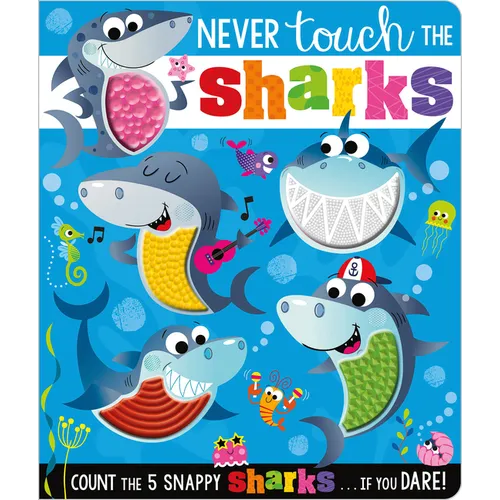 Never Touch the Sharks!