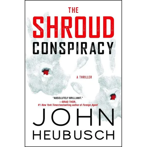 The Shroud Conspiracy: A Thrillervolume 1