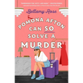 Pomona Afton Can So Solve a Murder