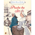 Phoebe the Spy