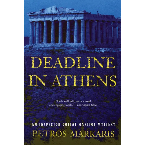 Deadline in Athens: An Inspector Costas Haritos Mystery