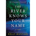 The River Knows Your Name