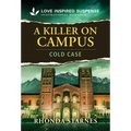 A Killer on Campus