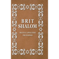 BRIT SHALOM by RABBI OURY CHERKI: Practical Application for NOAHIDES