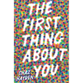 The First Thing about You