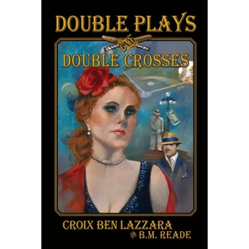 Double Plays and Double Crosses
