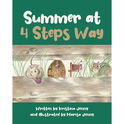 Summer at 4 Steps Way
