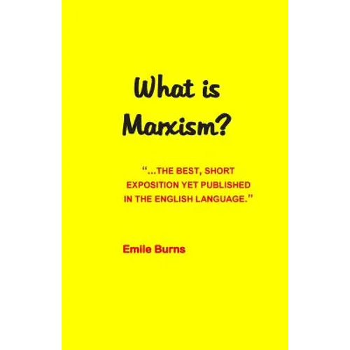 What Is Marxism?
