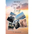 When Loving You Is Not Enough
