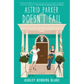Astrid Parker Doesn't Fail