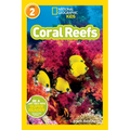 Coral Reefs (National Geographic Kids Readers, Level 2)