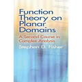 Function Theory on Planar Domains: A Second Course in Complex Analysis