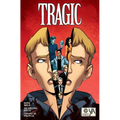Tragic Volume 1